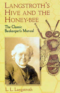 Langstroth's Hive and the Honey-bee